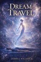Terrill Willson - Dream Travel, Häftad. Tillgänglighet: Tillfälligt slut
