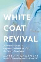 Marilyn Kaminski - White Coat Revival, Häftad. Tillgänglighet: Lägg i varukorg