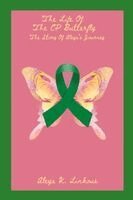 Aleya Linkous - Life of the CP Butterfly, Häftad