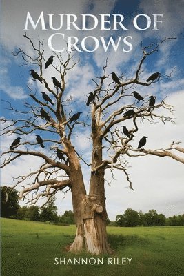 Shannon Riley - Murder of Crows, Häftad