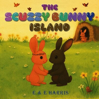 Eva Lyn Juggan, E E Harris - Scuzzy Bunny Island, Häftad. Tillgänglighet: Lägg i varukorg