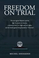 Michel Shehadeh - Freedom on Trial, Häftad