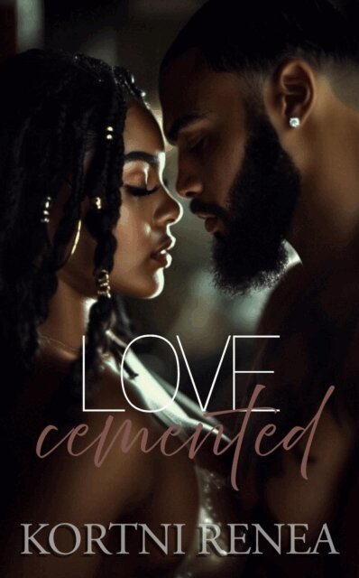 Kortni Renea - Love Cemented, E-bok. Tillgänglighet: Lägg i varukorg