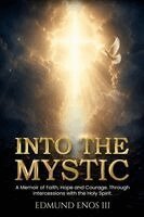 Enos Edmund - Into The Mystic, Häftad
