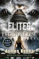 James Keena - Elites Versus Everyone Else, Häftad