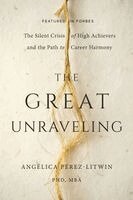 Angelica Perez-Litwin - Great Unraveling, Häftad. Tillgänglighet: Lägg i varukorg