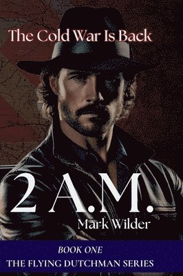 Mark Wilder, Roxana Coumans - 2 Am, Inbunden