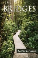 Leatha J Patton - Bridges, Häftad