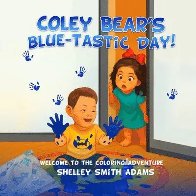 Coley Bear's Blue-Tastic Day! Welcome to the Coloring Adventure