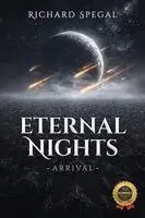 Richard Spegal - Eternal Nights, Häftad. Tillgänglighet: Lägg i varukorg