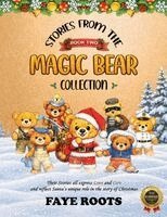 Faye Roots - Stories from the Magic Bear Collection - Book Two, Häftad. Tillgänglighet: Lägg i varukorg