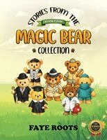 Faye Roots - Stories from the Magic Bear Collection - Book Four, Häftad. Tillgänglighet: Lägg i varukorg