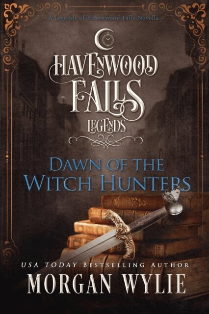 Morgan Wylie - Dawn of the Witch Hunters, E-bok