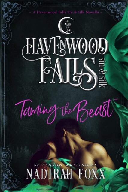 Nadirah Foxx - Taming the Beast, E-bok
