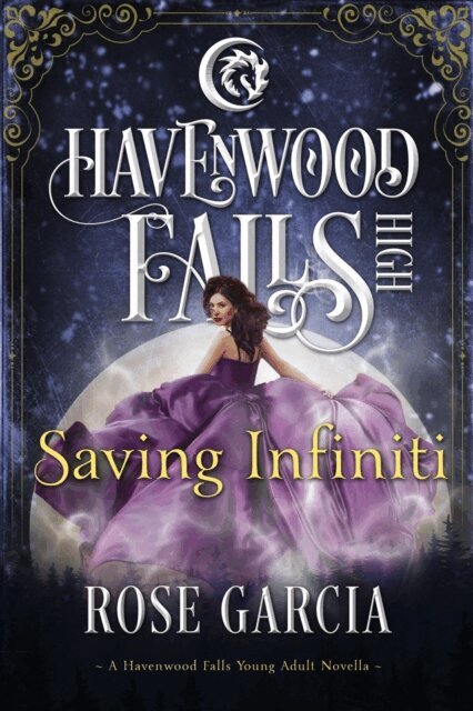 Rose Garcia - Saving Infiniti, E-bok