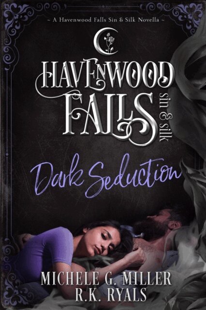 R.K. Ryals, Michele G. Miller - Dark Seduction, E-bok