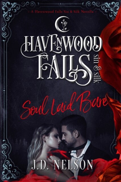 JD Nelson - Soul Laid Bare, E-bok