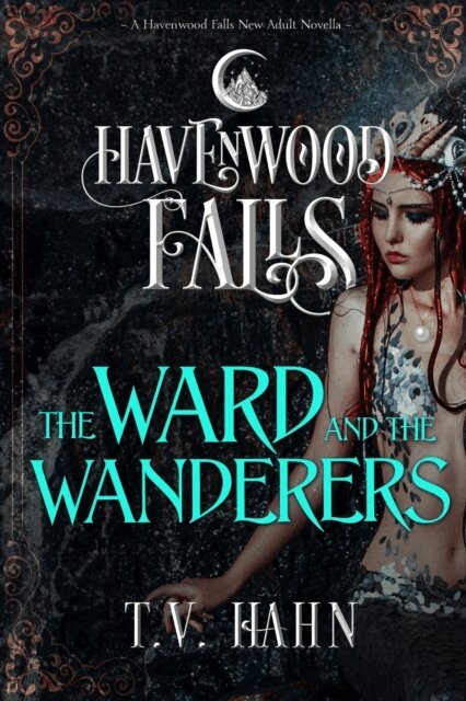 T.V. Hahn - Ward & the Wanderers, E-bok