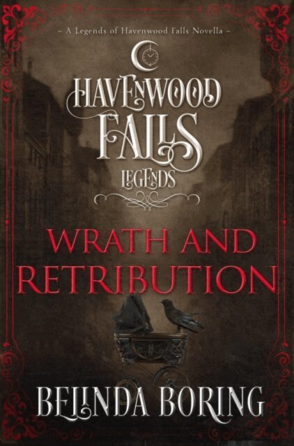 Belinda Boring - Wrath and Retribution, E-bok