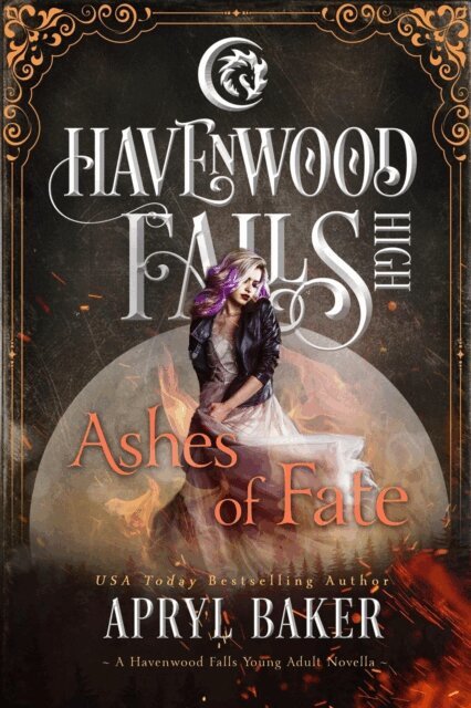 Apryl Baker - Ashes of Fate, E-bok