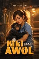 Karen Weller - Kiki goes AWOL, Häftad