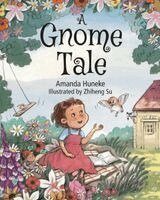 Amanda Huneke - Gnome Tale, Häftad