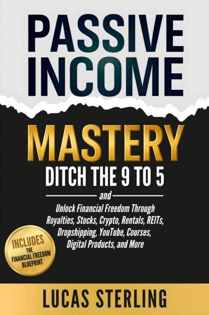 Lucas Sterling - Passive Income Mastery, E-bok. Tillgänglighet: Lägg i varukorg