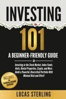 Lucas Sterling - Investing 101, Häftad. Tillgänglighet: Lägg i varukorg