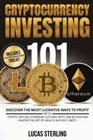 Lucas Sterling - Cryptocurrency Investing 101, Häftad. Tillgänglighet: Lägg i varukorg
