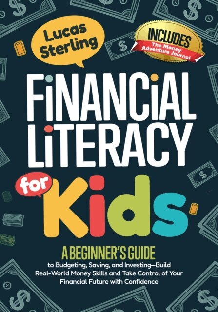 Lucas Sterling - Financial Literacy For Kids, E-bok. Tillgänglighet: Lägg i varukorg