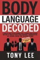 Tony Lee - Body Language Decoded, Häftad