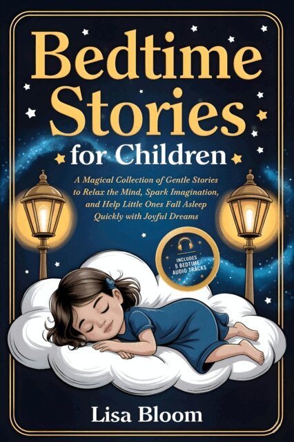 Lisa Bloom - Bedtime Stories for Children, E-bok