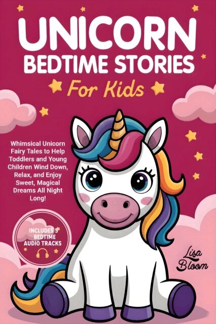 Lisa Bloom - Unicorn Bedtime Stories for Kids, E-bok