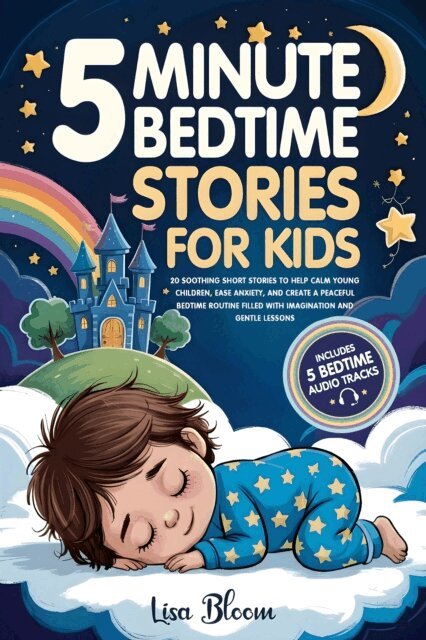 Lisa Bloom - 5-Minute Bedtime Stories for Kids, E-bok