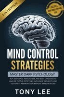Tony Lee - Mind Control Strategies, Häftad