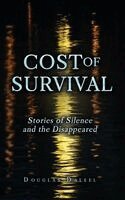 Douglas Daleel - Cost of Survival, Inbunden