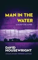 David Housewright - Man in the Water, Häftad. Tillgänglighet: Lägg i varukorg