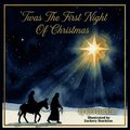 T'was The First Night Of Christmas