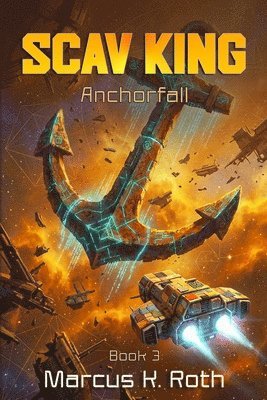 Marcus K Roth - Scav King, Häftad