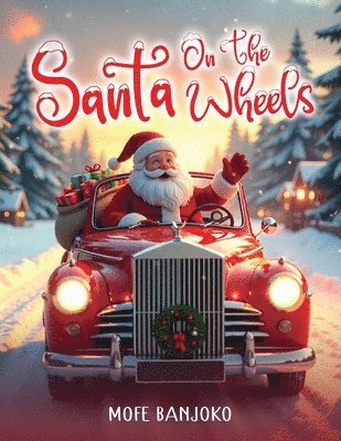 Mofe Banjoko - Santa on the Wheels, Häftad