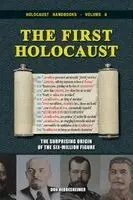Don Heddesheimer - The First Holocaust: The Surprising Origin of the Six-Million Figure, Häftad. Tillgänglighet: Lägg i varukorg