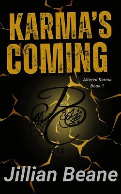 Jillian Beane - Karma's Coming, Häftad