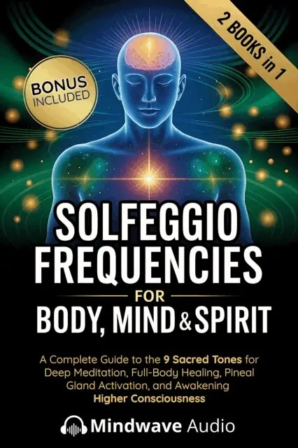 Mindwave Audio - Solfeggio Frequencies for Body, Mind & Spirit, E-bok. Tillgänglighet: Lägg i varukorg