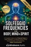 Mindwave Audio - Solfeggio Frequencies for Body, Mind & Spirit, Häftad. Tillgänglighet: Lägg i varukorg