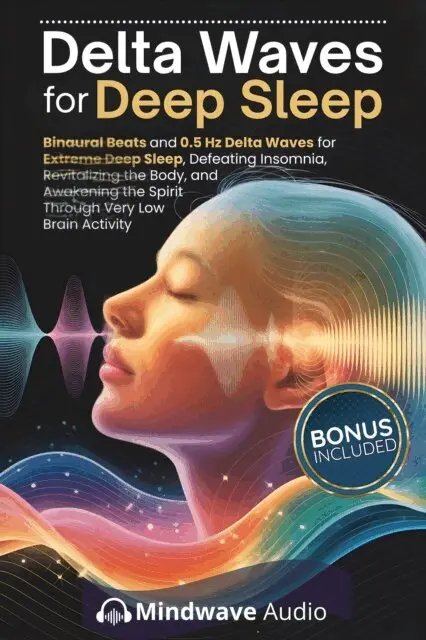 Mindwave Audio - Delta Waves for Deep Sleep, E-bok. Tillgänglighet: Lägg i varukorg