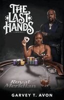 Garvey T Avon - Last Hands, Häftad