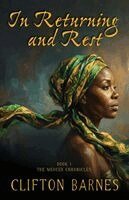 Clifton Barnes - In Returning and Rest, Häftad
