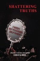 Shattering Truths