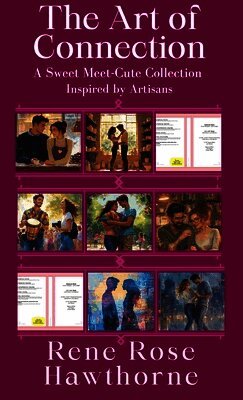 Rene Rose Hawthorne, Tyrean Martinson - Art of Connection, Inbunden