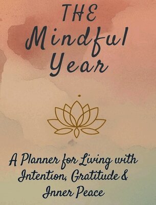 Joy Hafner - Mindful Year, Inbunden